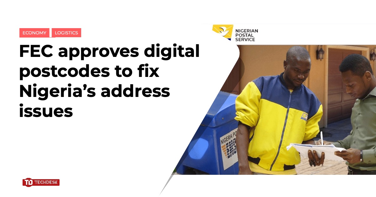 FEC approves digital postcodes to fix Nigeria’s address issues ...